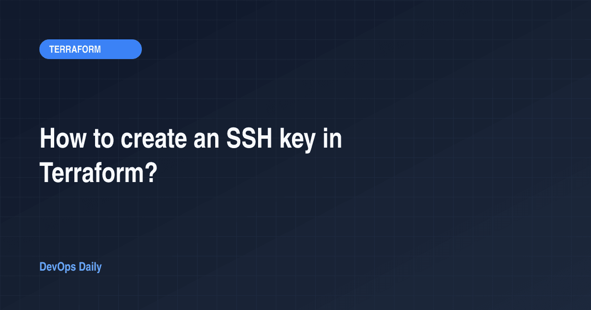 How to create an SSH key in Terraform?